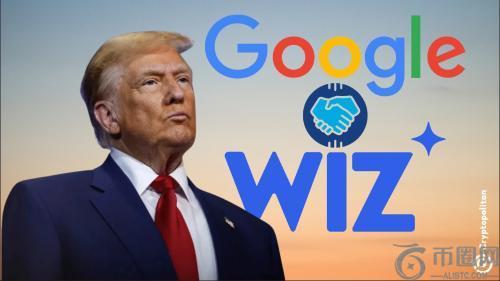 Googl-Wiz交易成为特朗普技术政策的关键试金石