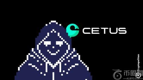 Ctus Protocol提出白帽交易以追回2.23亿美元被盗资金